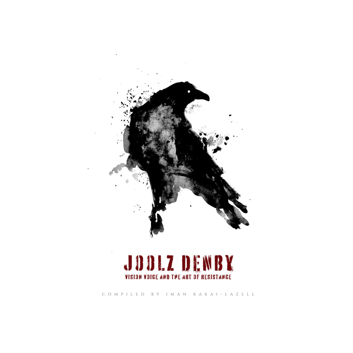 Joolz Denby – VISION, VOICE AND THE ART OF RESISTANCE